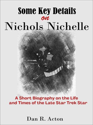 cover image of Some Key Details on Nichols Nichelle
